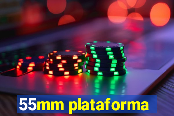 55mm plataforma